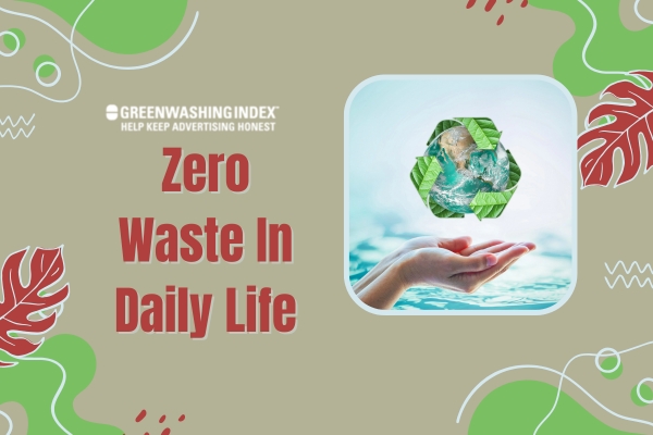 Zero Waste In Daily Life