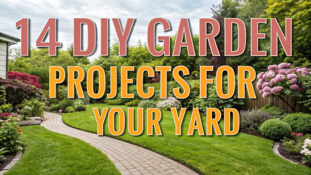 14 DIY Garden Projects for Your Yard