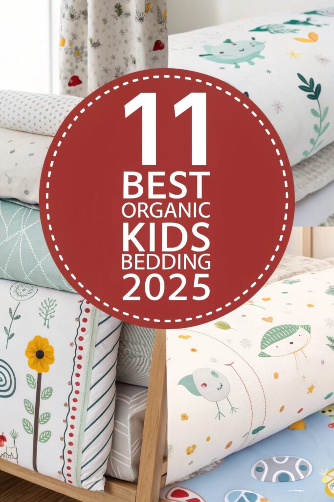 11 Best Organic Kids Bedding Brands For 2025