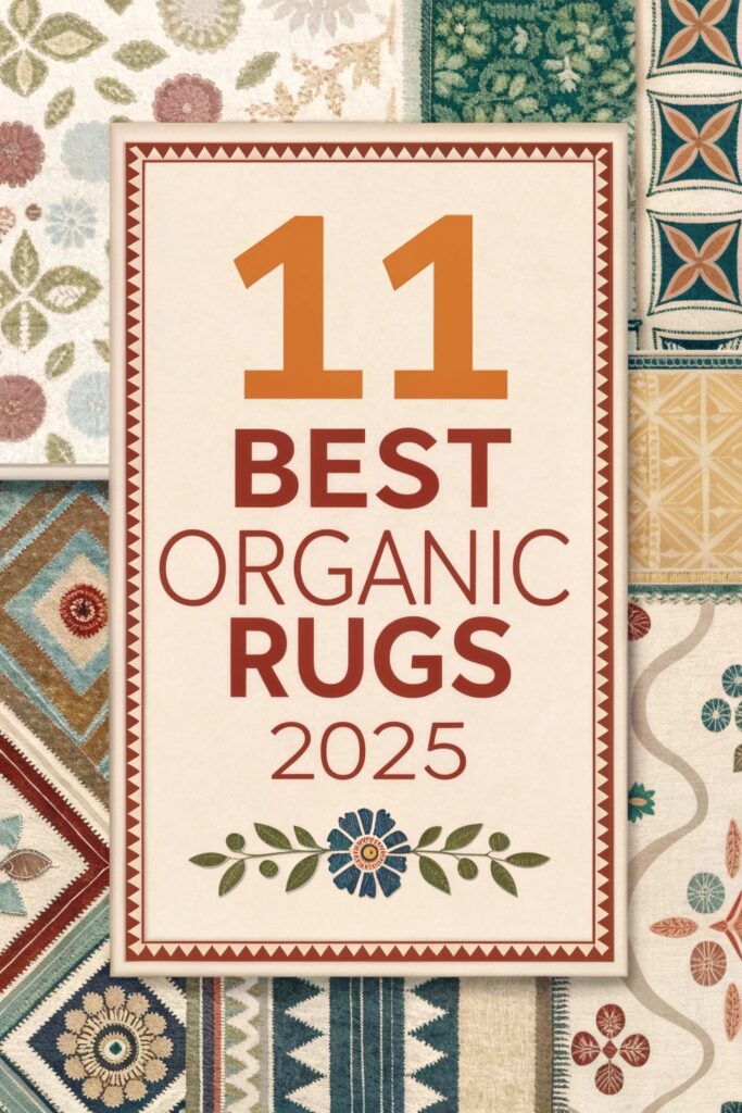 11 Best Non-Toxic Organic Rugs In 2025