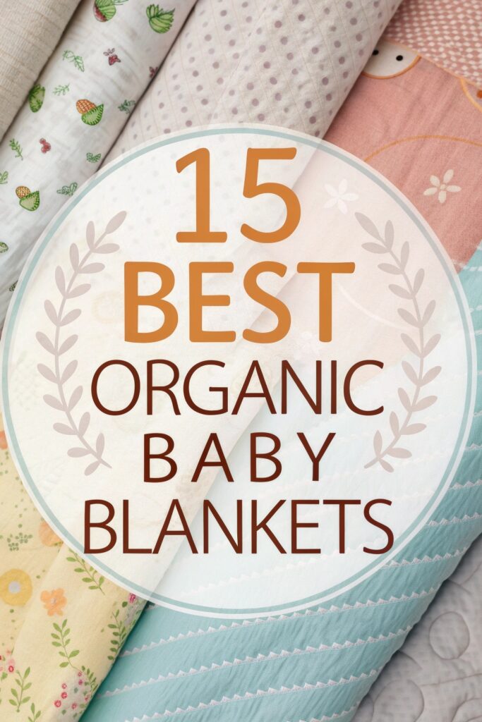 15 Best Organic Cotton Baby Blankets GOTS