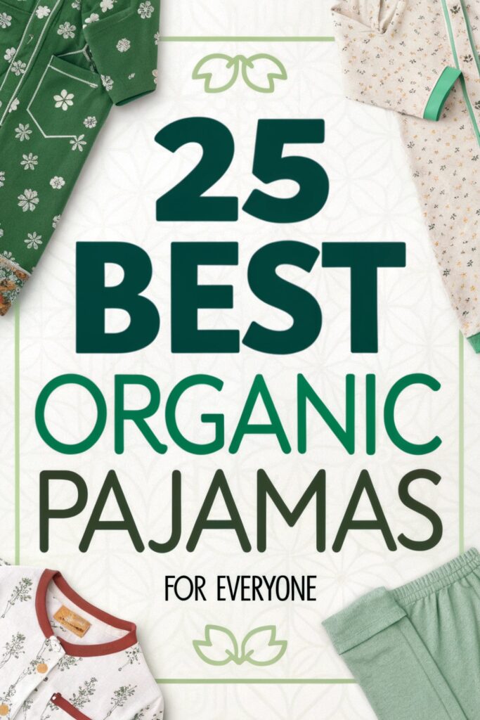 25 Best Organic Cotton Pajamas Family