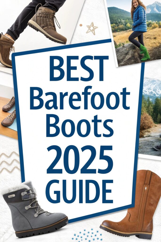 Best Barefoot Fall Winter Boots In 2025