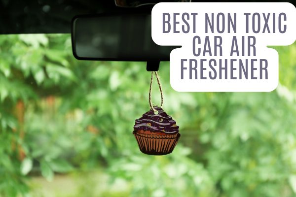 Best Non Toxic Car Air Freshener
