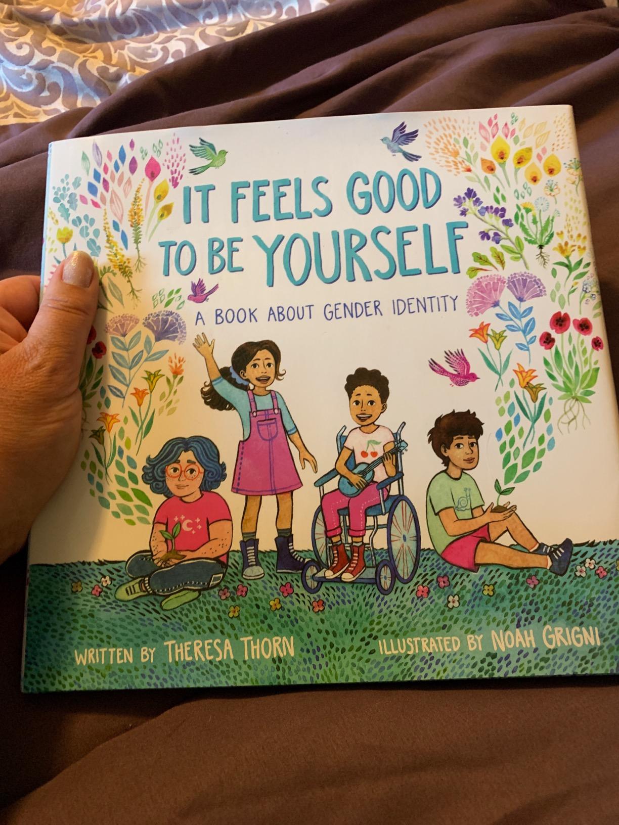 It Feels Good to Be Yourself: A Book About Gender Identity - Customer Photo 5