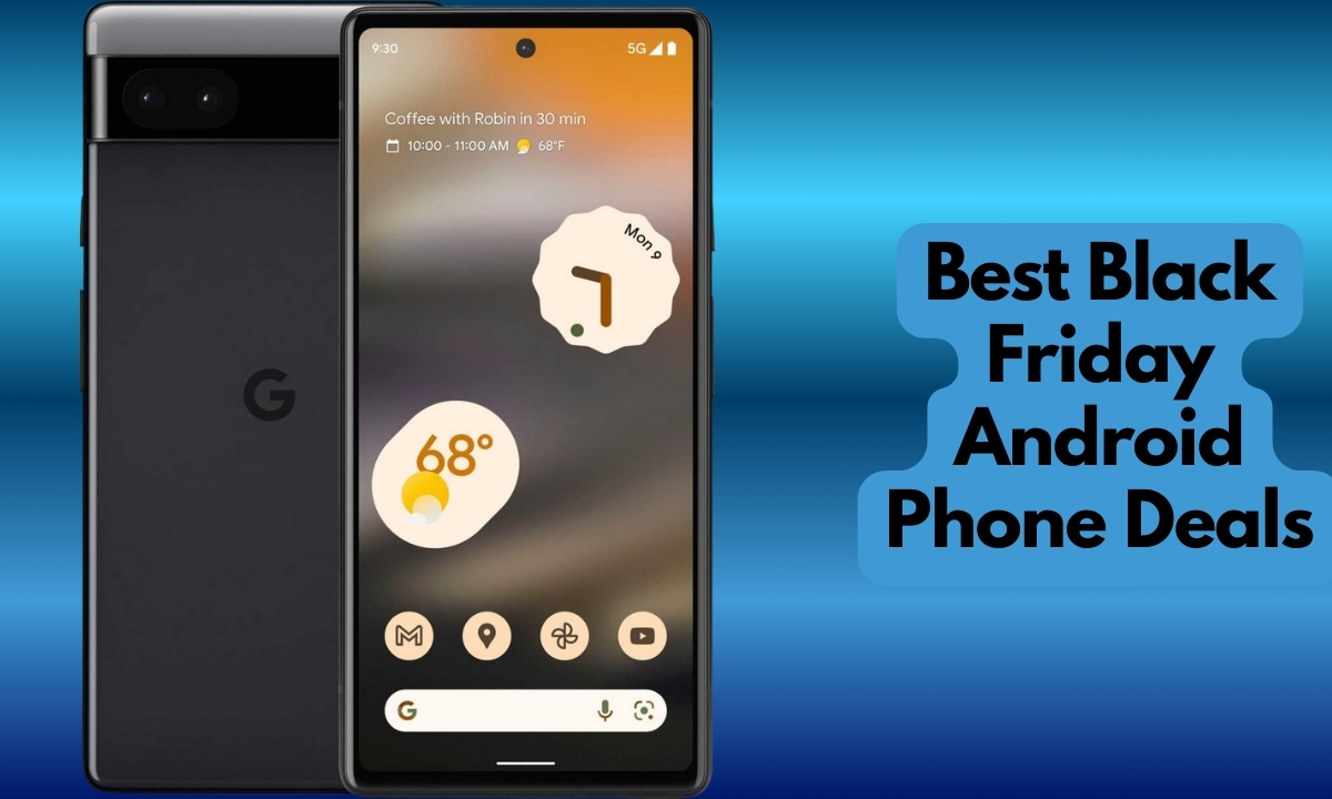 Best Black Friday Android Phone Deals