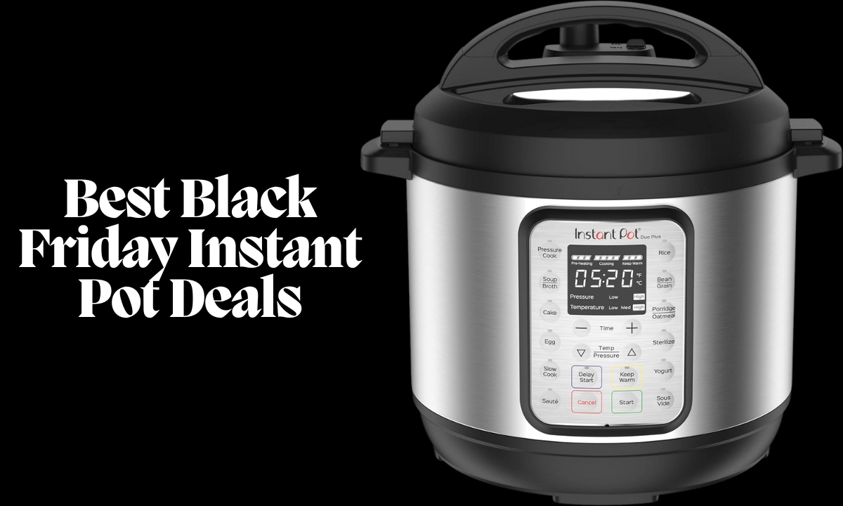Best Black Friday Instant Pot Deals