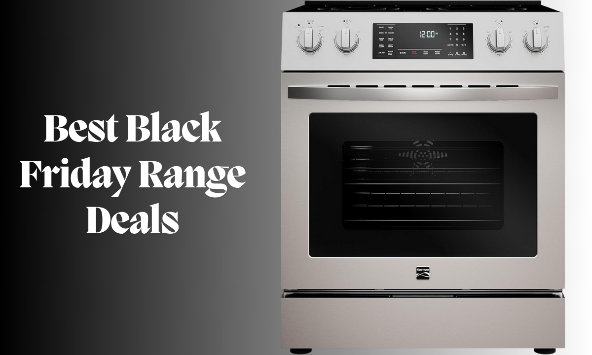 Best Black Friday Range Deals