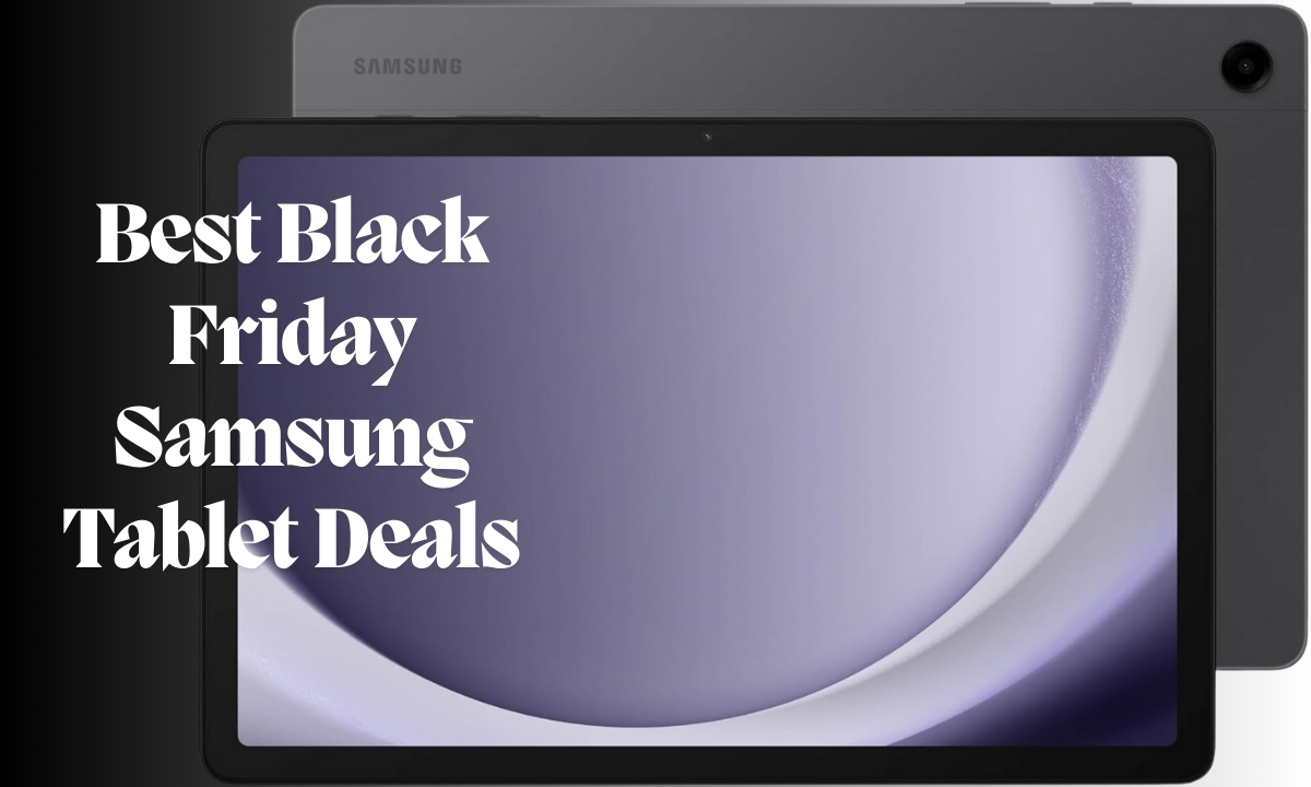 Best Black Friday Samsung Tablet Deals