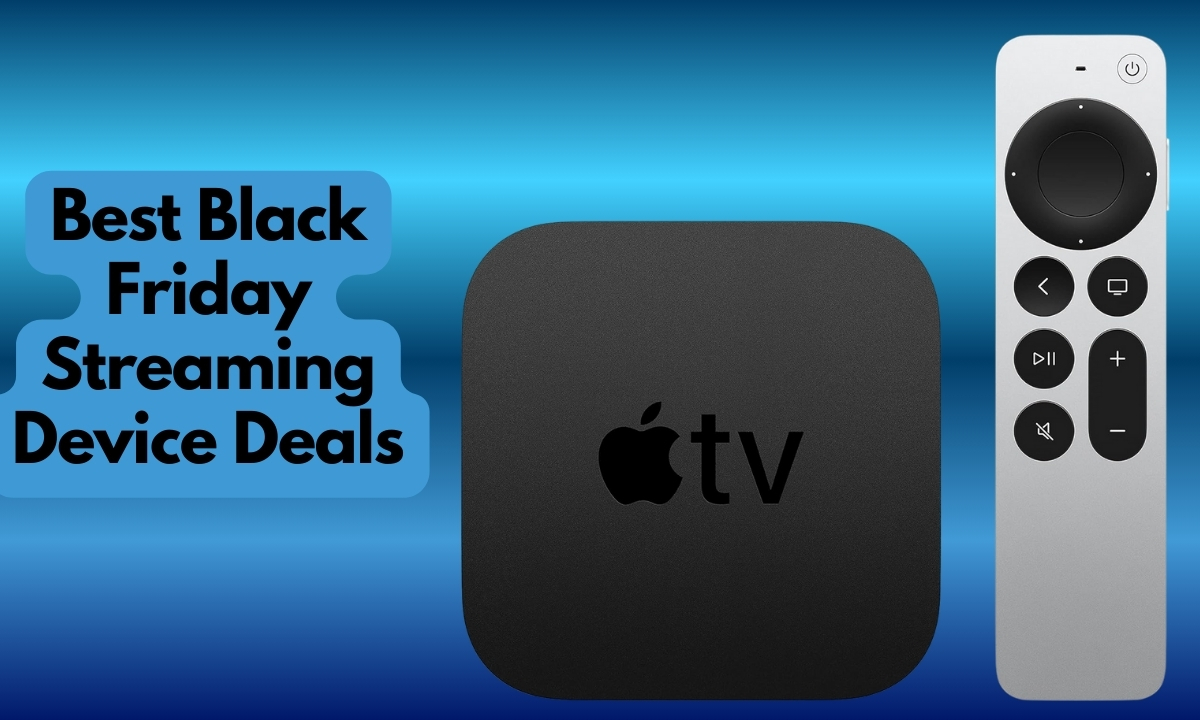Best Black Friday Streaming Device Deals
