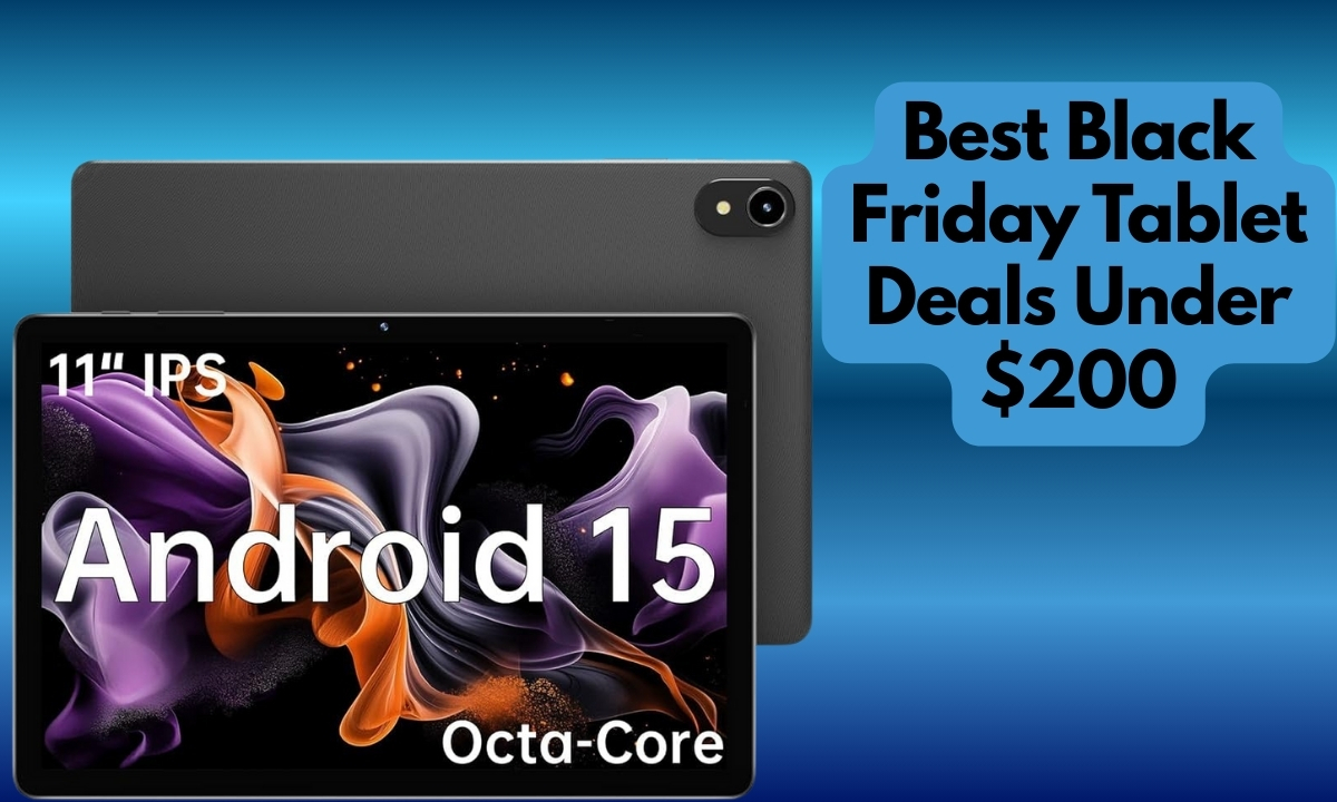 Best Black Friday Tablet Deals Under $200