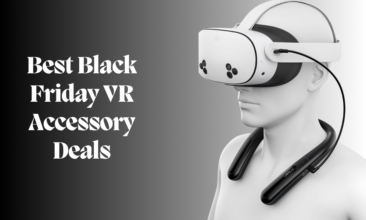 Best Black Friday VR Accessory Deals
