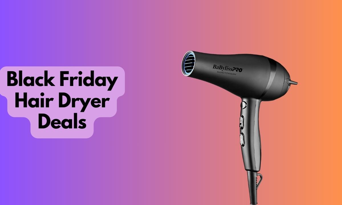Black Friday Hair Dryer Deals