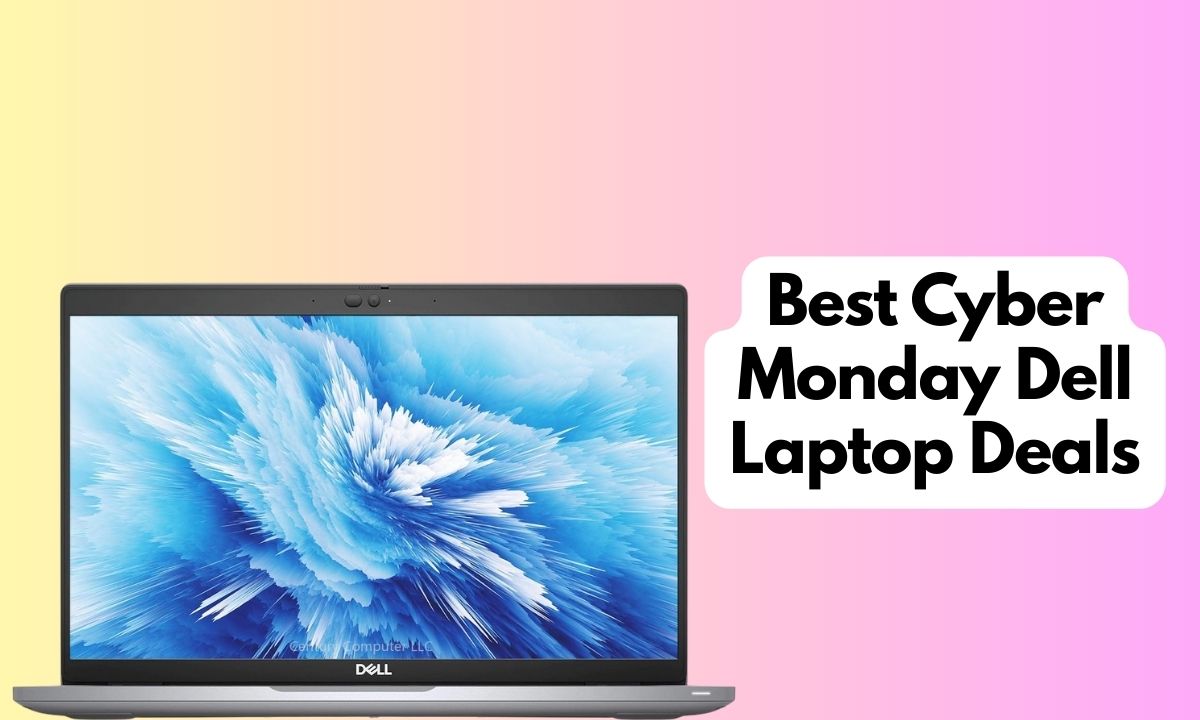 Best Cyber Monday Dell Laptop Deals