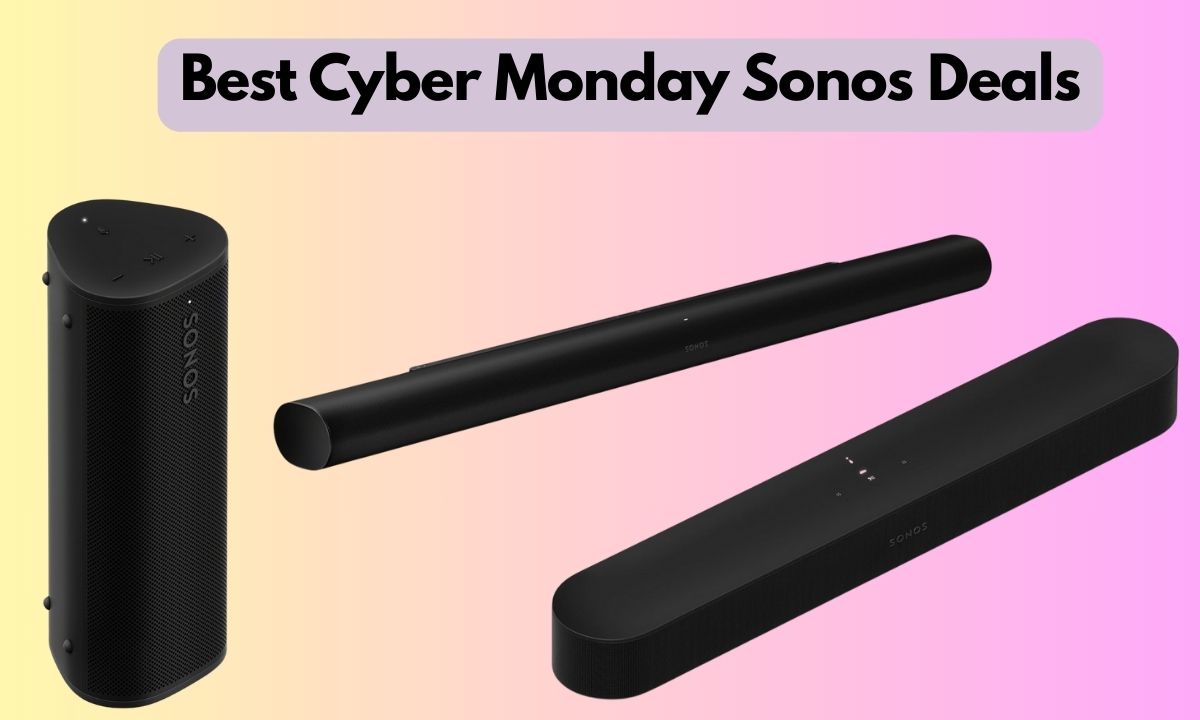 Best Cyber Monday Sonos Deals